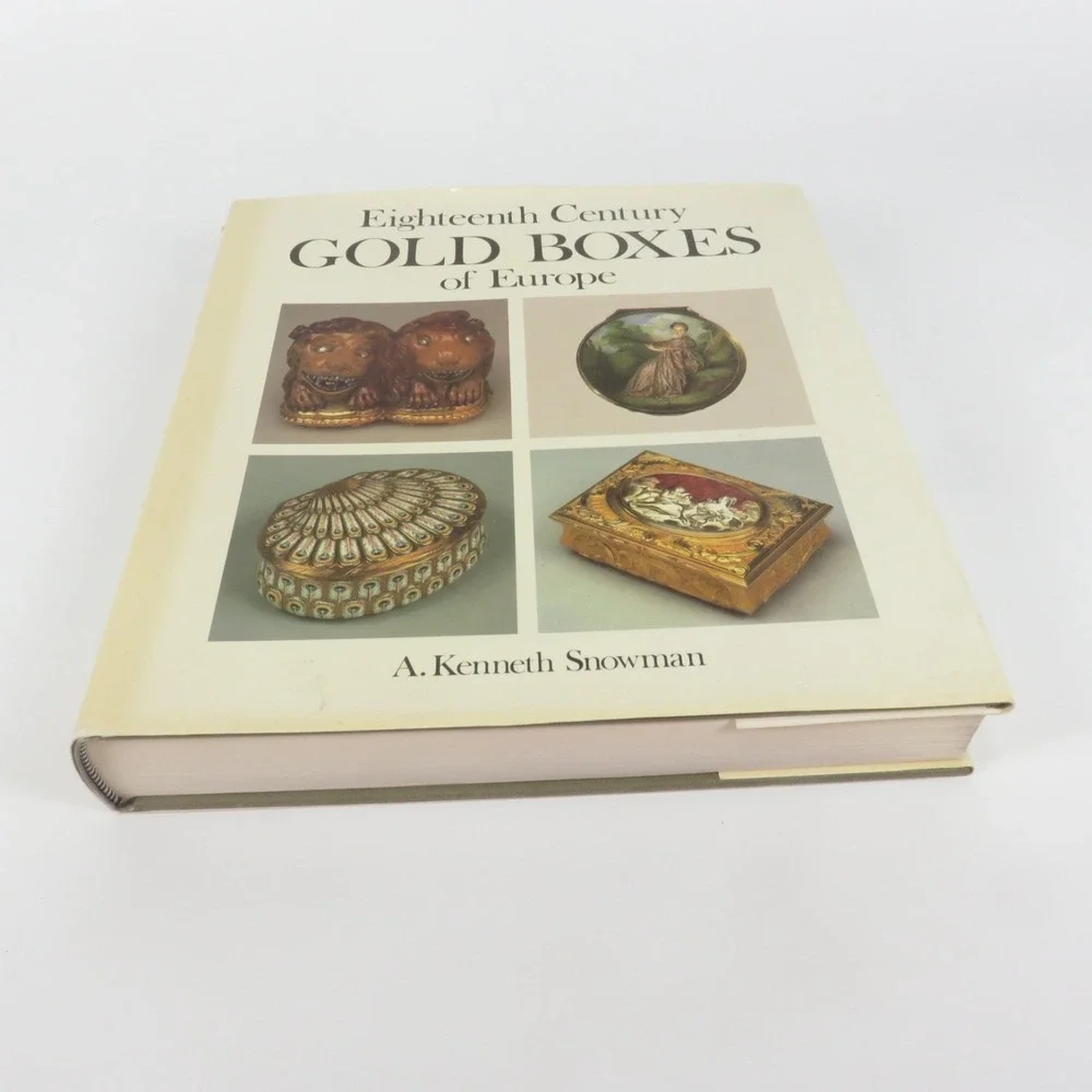 Eighteenth Century Gold Boxes of Europe by Snowman, Kenneth A. 1990